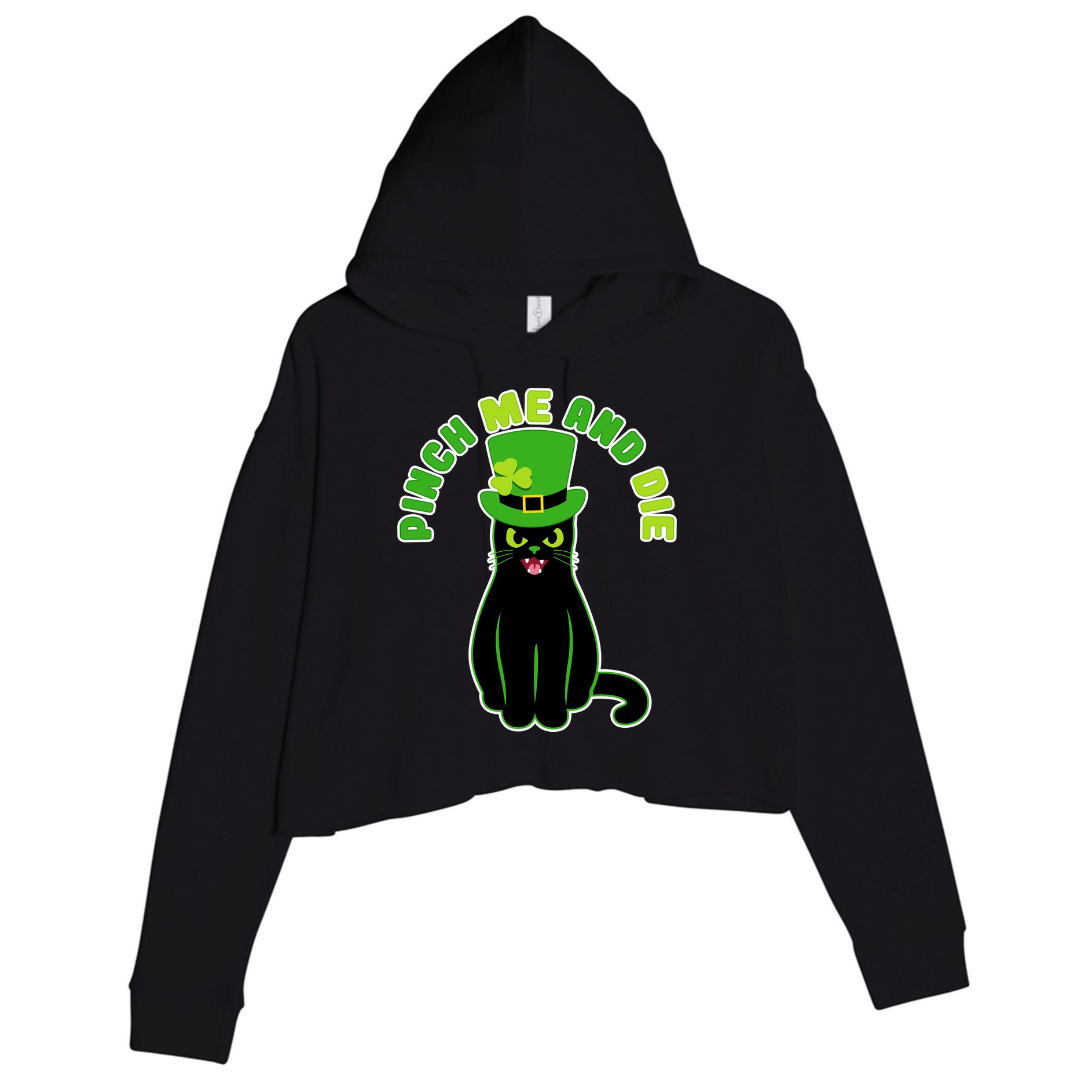 Pinch Me And Die St. Patrick's Day Cat Crop Fleece Hoodie