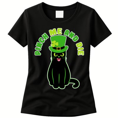 Pinch Me And Die St. Patrick's Day Cat Womens T-Shirt