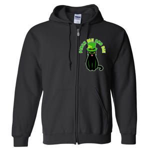 Pinch Me And Die St. Patrick's Day Cat Full Zip Hoodie