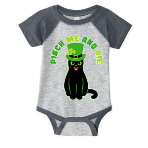 Pinch Me And Die St. Patrick's Day Cat Infant Baby Jersey Bodysuit