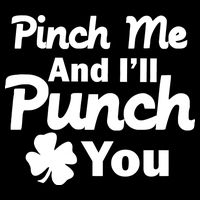 Pinch Me And I'll Punch You Cooling Performance Crew T-Shirt