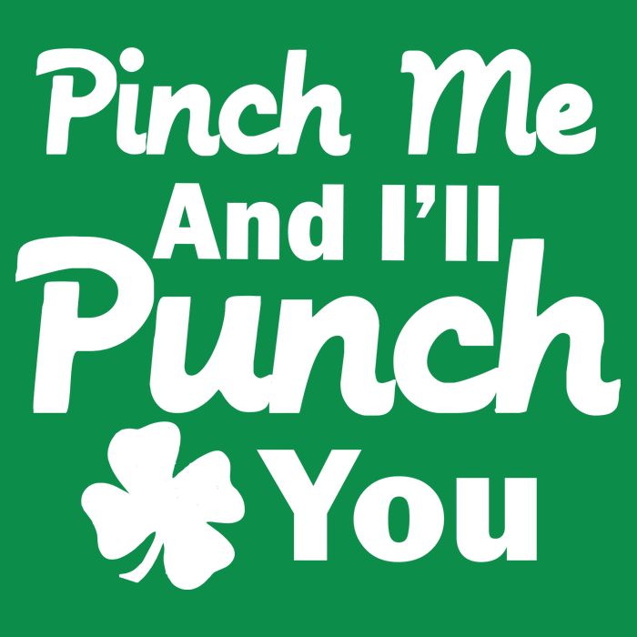 Pinch Me And I'll Punch You Button