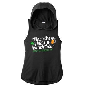 Pinch Me And I'll Punch You St Patrick's Day Ladies PosiCharge Tri-Blend Wicking Draft Hoodie Tank