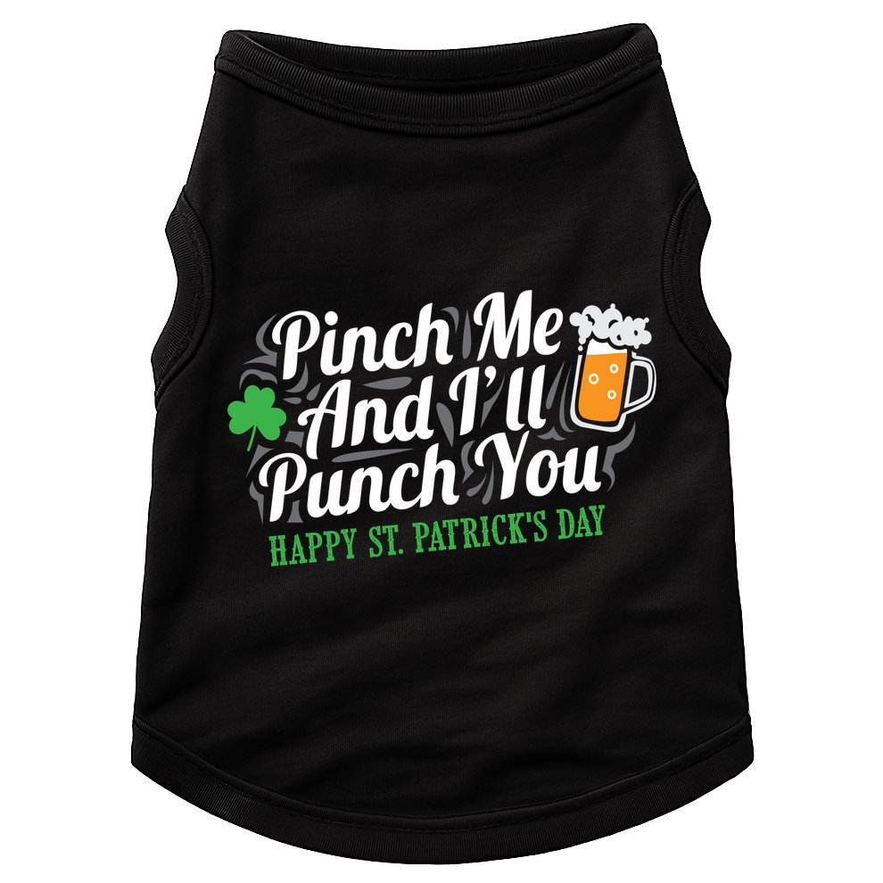 Pinch Me And I'll Punch You St Patrick's Day Doggie Tank
