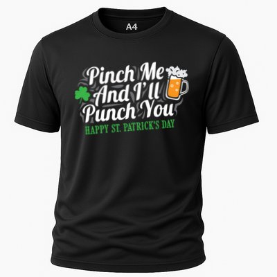 Pinch Me And I'll Punch You St Patrick's Day Performance Shirt