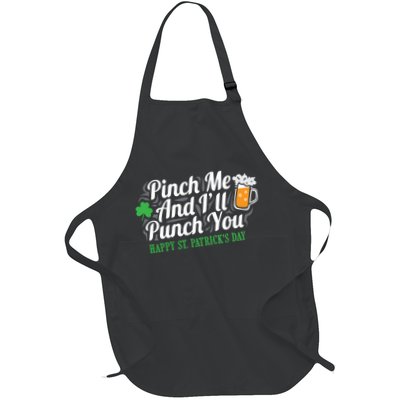 Pinch Me And I'll Punch You St Patrick's Day Apron