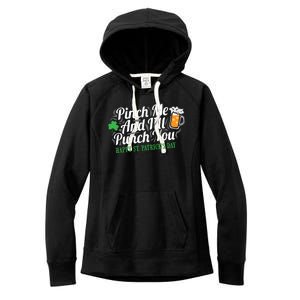 Pinch Me And I'll Punch You St Patrick's Day Women's Fleece Hoodie