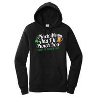 Pinch Me And I'll Punch You St Patrick's Day Women's Pullover Hoodie