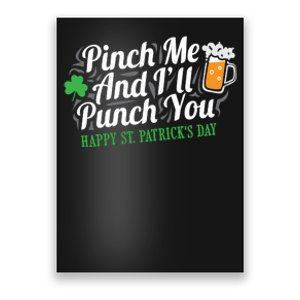 Pinch Me And I'll Punch You St Patrick's Day Poster