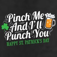 Pinch Me And I'll Punch You St Patrick's Day 25L Jumbo Tote