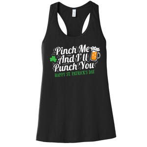 Pinch Me And I'll Punch You St Patrick's Day Women's Racerback Tank