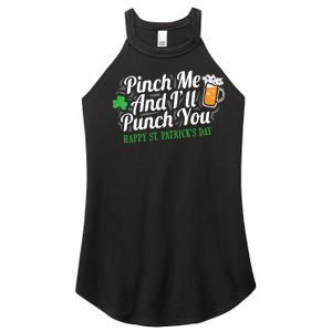 Pinch Me And I'll Punch You St Patrick's Day Women's Perfect Tri Rocker Tank