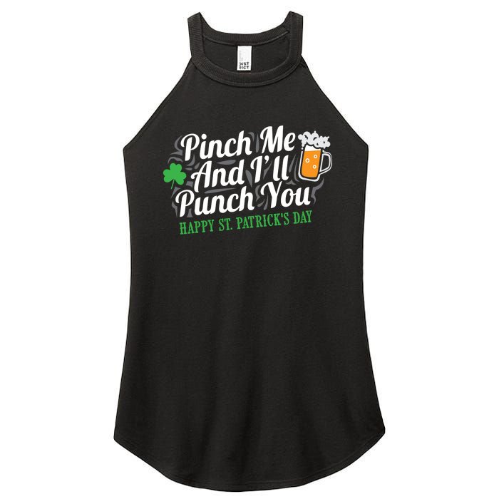 Pinch Me And I'll Punch You St Patrick's Day Women's Perfect Tri Rocker Tank