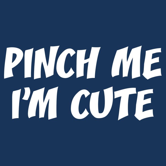 Pinch Me I'm Cute Drawstring Bag