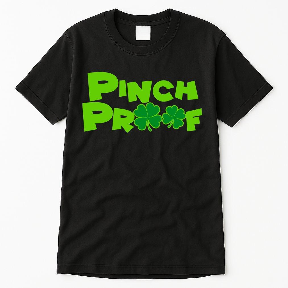 Pinch Proof Irish Shamrocks Tall T-Shirt