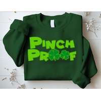 Pinch Proof Irish Shamrocks Sweatshirt
