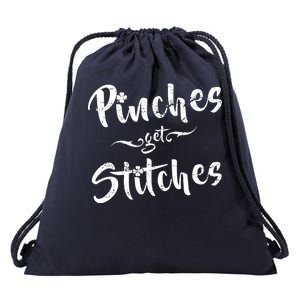 Pinches Get Stitches Funny St. Patrick's Day Drawstring Bag