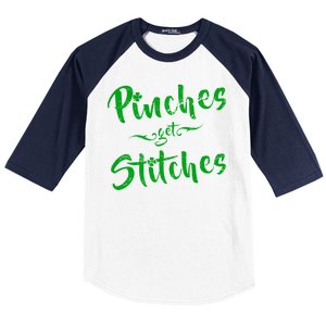 Pinches Get Stitches Funny St. Patrick's Day Baseball Sleeve Shirt