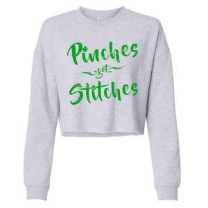 Pinches Get Stitches Funny St. Patrick's Day Cropped Pullover Crew