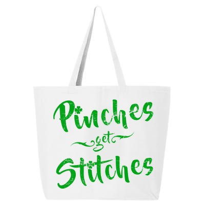 Pinches Get Stitches Funny St. Patrick's Day 25L Jumbo Tote