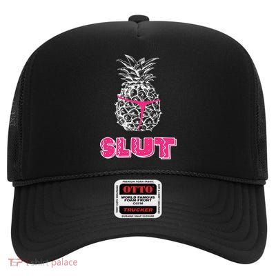 Pineapple Slut High Crown Mesh Back Trucker Hat