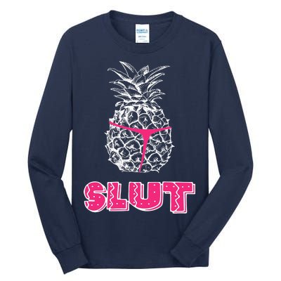 Pineapple Slut Tall Long Sleeve T-Shirt