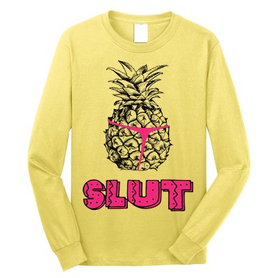 Pineapple Slut Long Sleeve Shirt