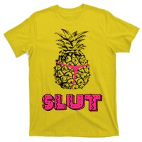 Pineapple Slut T-Shirt