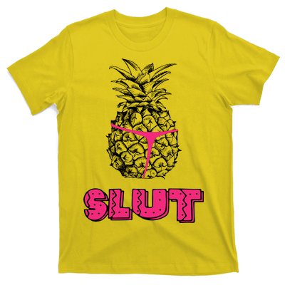 Pineapple Slut T-Shirt