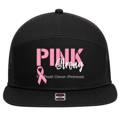 Pink And Strong Breast Cancer Awareness 7 Panel Mesh Trucker Snapback Hat