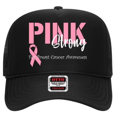 Pink And Strong Breast Cancer Awareness High Crown Mesh Back Trucker Hat