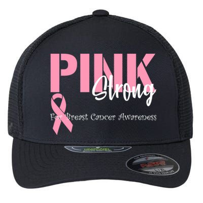 Pink And Strong Breast Cancer Awareness Flexfit Unipanel Trucker Cap