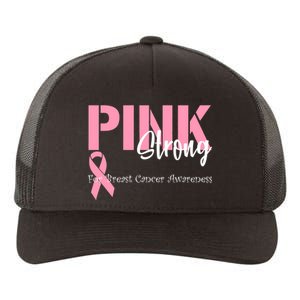 Pink And Strong Breast Cancer Awareness Yupoong Adult 5-Panel Trucker Hat