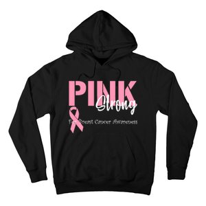 Pink And Strong Breast Cancer Awareness Hoodie