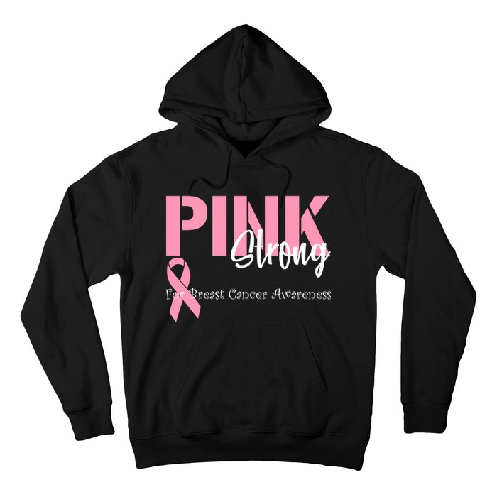 Pink And Strong Breast Cancer Awareness Hoodie