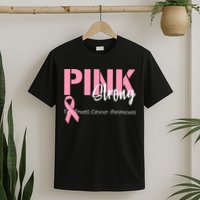 Pink And Strong Breast Cancer Awareness T-Shirt