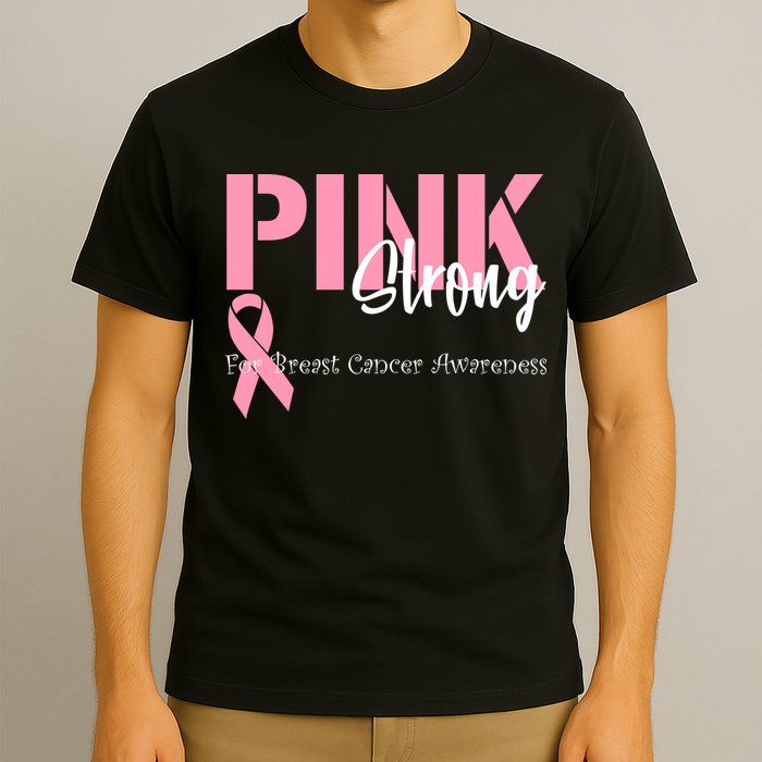 Pink And Strong Breast Cancer Awareness T-Shirt