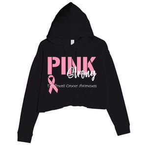 Pink And Strong Breast Cancer Awareness Crop Fleece Hoodie