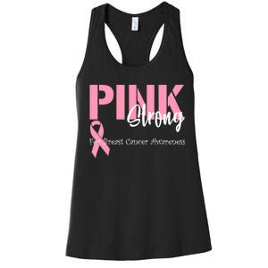 Pink And Strong Breast Cancer Awareness Women's Racerback Tank