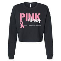 Pink And Strong Breast Cancer Awareness Cropped Pullover Crew