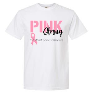 Pink And Strong Breast Cancer Awareness Garment-Dyed Heavyweight T-Shirt