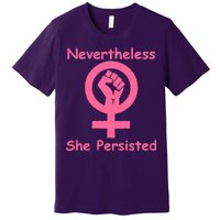 Pink Nevertheless, She Persisted Women's Sign Fist Resist Premium T-Shirt