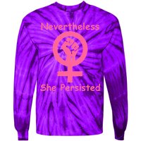 Pink Nevertheless, She Persisted Women's Sign Fist Resist Tie-Dye Long Sleeve Shirt