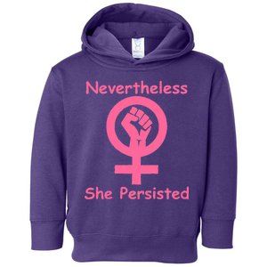 Pink Nevertheless, She Persisted Women's Sign Fist Resist Toddler Hoodie