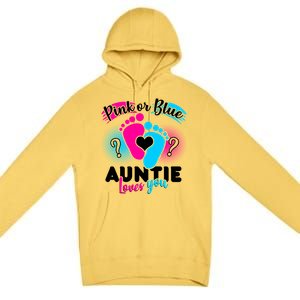 Pink Or Blue Auntie Loves You Premium Pullover Hoodie