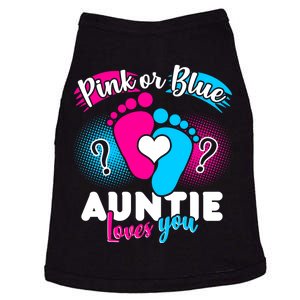 Pink Or Blue Auntie Loves You Doggie Tank