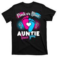 Pink Or Blue Auntie Loves You T-Shirt