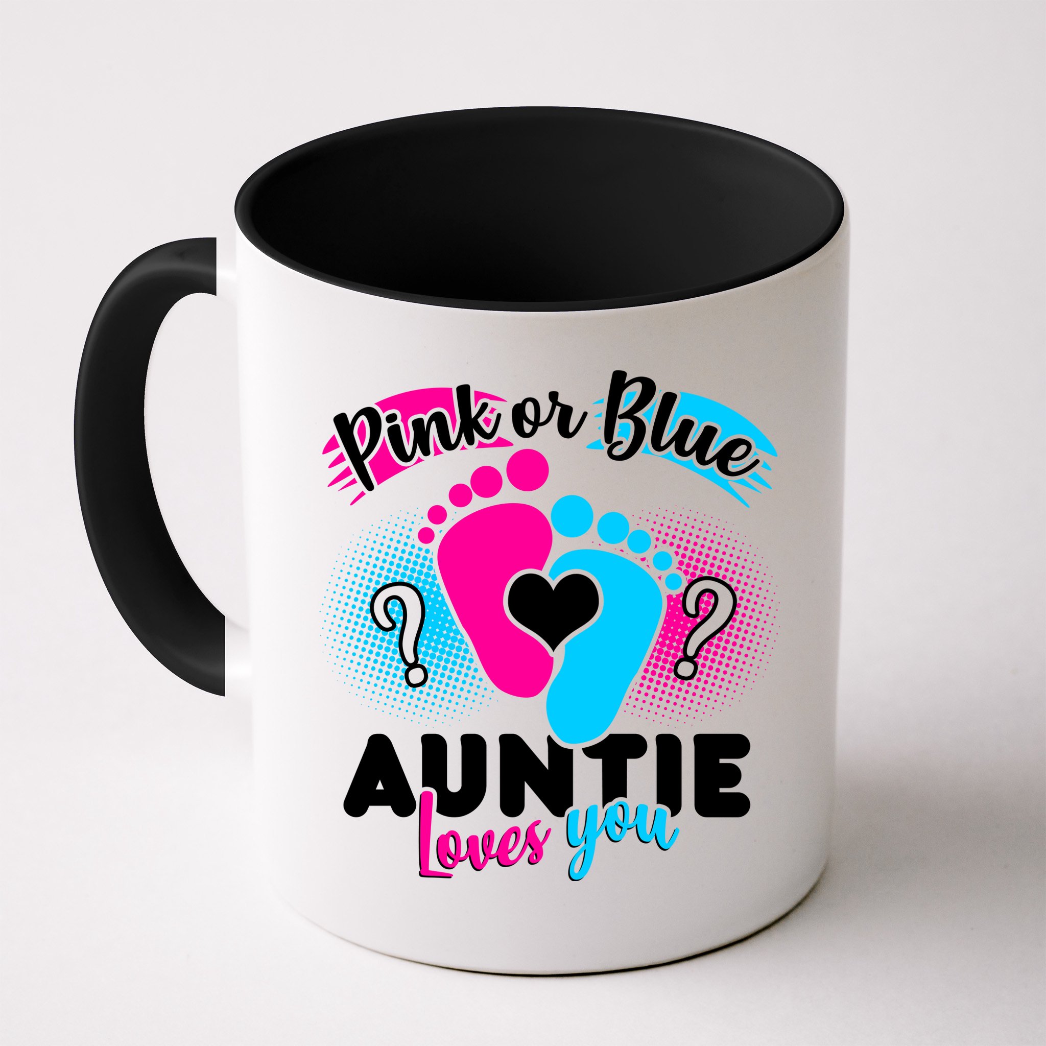 Pink Or Blue Auntie Loves You Mug