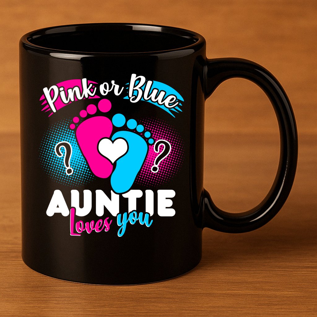 Pink Or Blue Auntie Loves You 11oz C Handle Ceramic Mug