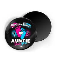 Pink Or Blue Auntie Loves You Magnet